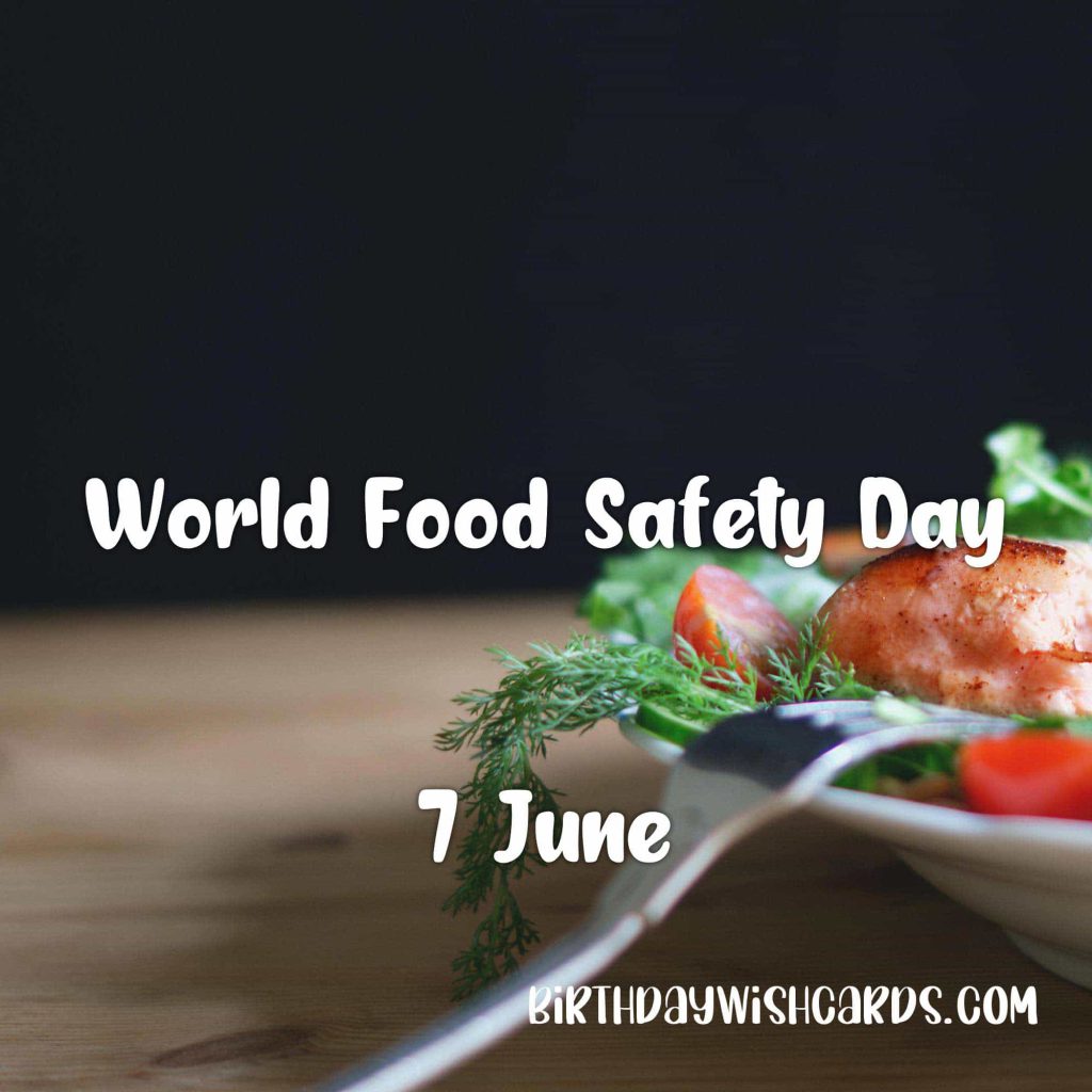 Birthday Wish Cards | 7-June World Food Safety Day: Birthday Wish Cards | 7-June World Food Safety Day: