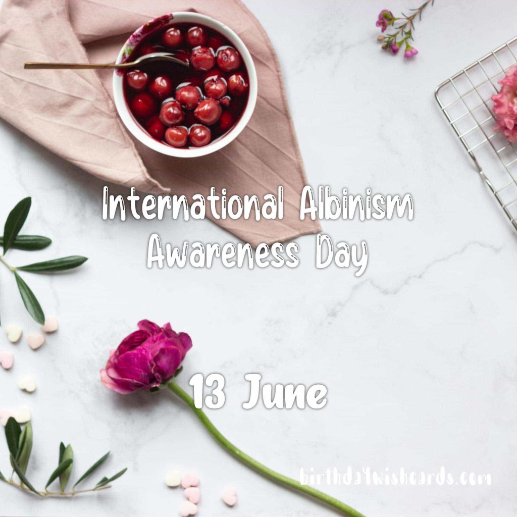 Birthday Wish Cards | 13-June international albinism awareness day: Birthday Wish Cards | 13-June international albinism awareness day: