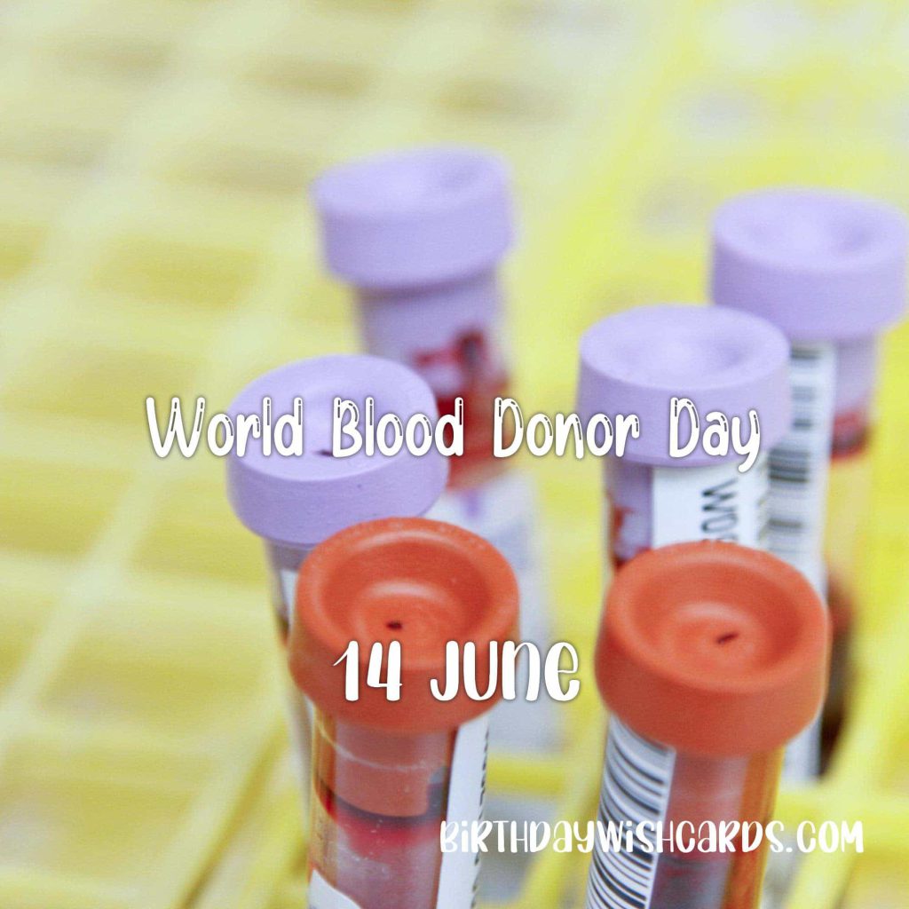 Birthday Wish Cards | 14-June World Blood Donor Day: Birthday Wish Cards | 14-June World Blood Donor Day: