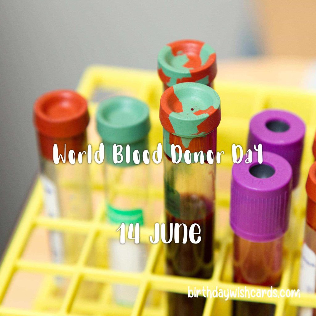 Birthday Wish Cards | 14-June World Blood Donor Day: Birthday Wish Cards | 14-June World Blood Donor Day: