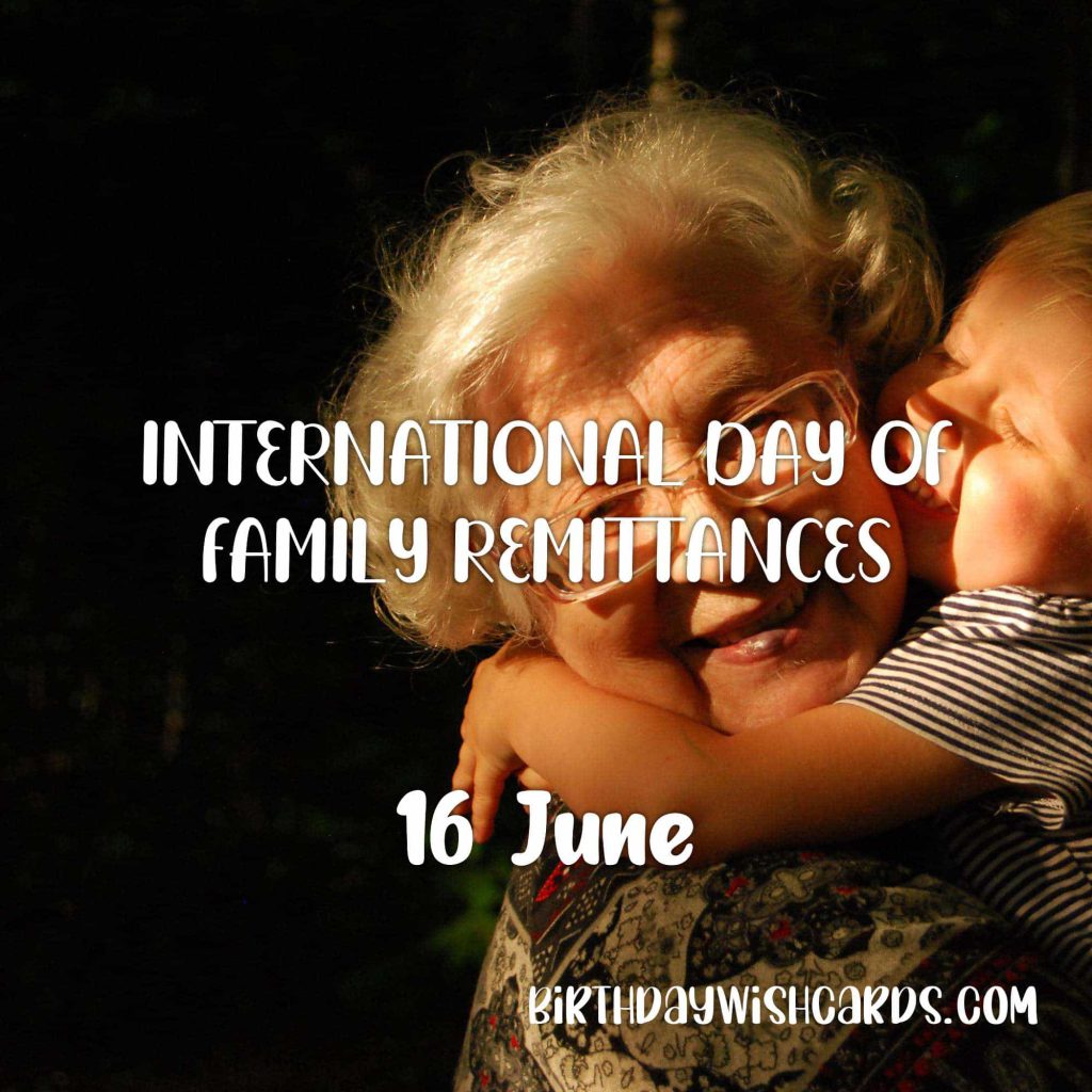 Birthday Wish Cards | 16-June International Day of Family Remittances: Birthday Wish Cards | 16-June International Day of Family Remittances: