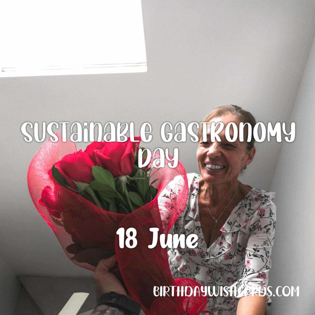 Birthday Wish Cards | 18-June Sustainable Gastronomy Day: Birthday Wish Cards | 18-June Sustainable Gastronomy Day: