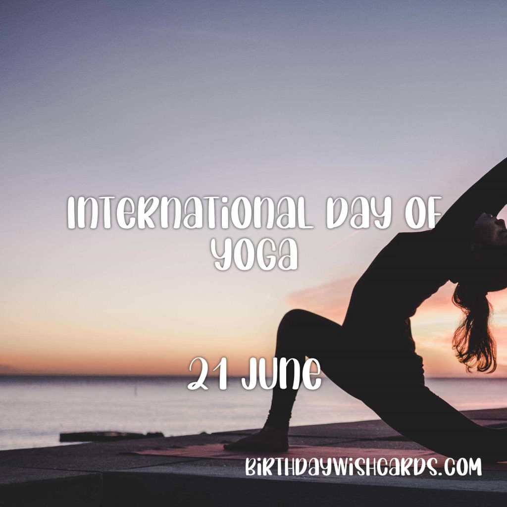 Birthday Wish Cards | 21-June International Day of Yoga: Birthday Wish Cards | 21-June International Day of Yoga: