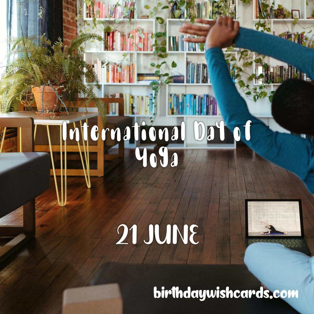 Birthday Wish Cards | 21-June International Day of Yoga: Birthday Wish Cards | 21-June International Day of Yoga:
