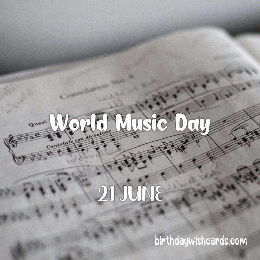 Birthday Wish Cards | 21-June World Music Day: Birthday Wish Cards | 21-June World Music Day: