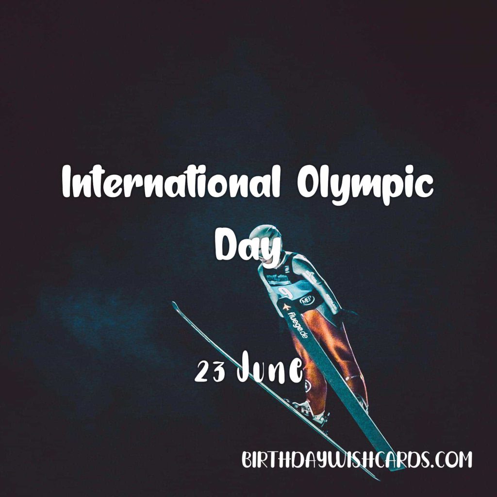 Birthday Wish Cards | 23-June International Olympic Day: Birthday Wish Cards | 23-June International Olympic Day: