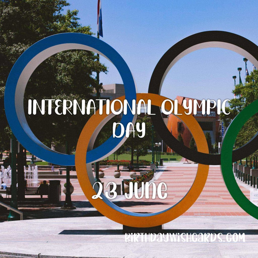 Birthday Wish Cards | 23-June International Olympic Day: Birthday Wish Cards | 23-June International Olympic Day: