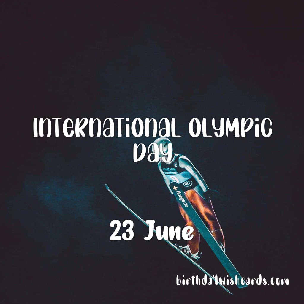 Birthday Wish Cards | 23-June International Olympic Day: Birthday Wish Cards | 23-June International Olympic Day: