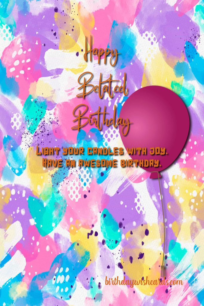 Birthday Wish Cards | belated chocolate birthday ecard Birthday Wish Cards | belated chocolate birthday ecard