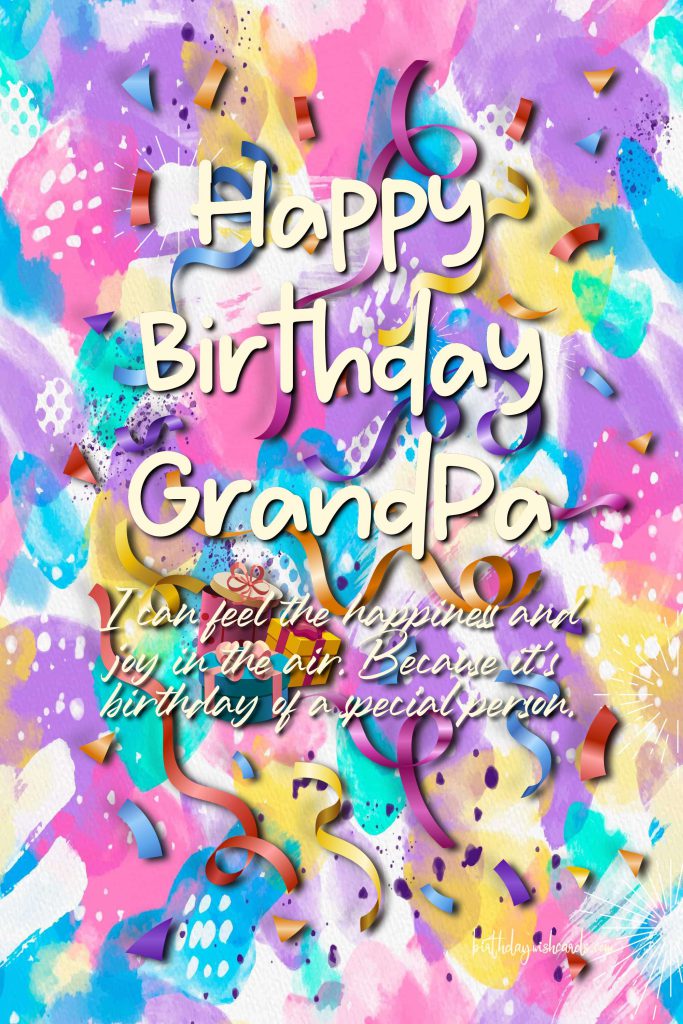 Birthday Wish Cards | Happy Birthday GrandPa! Birthday Wish Cards | Happy Birthday GrandPa!