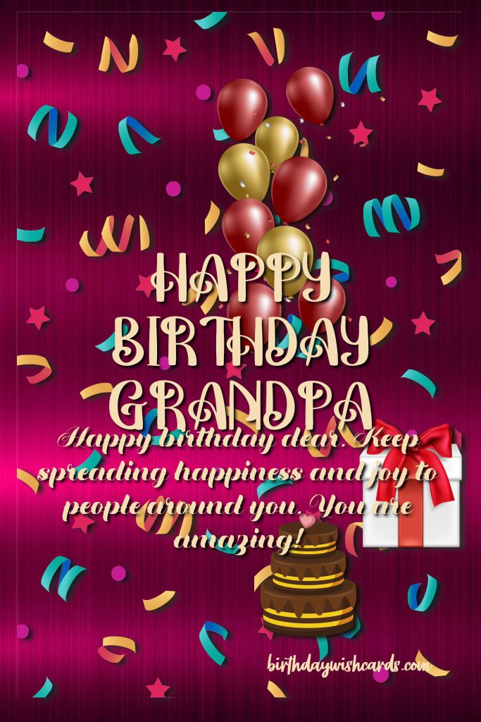 Birthday Wish Cards | Happy Birthday GrandPa! Birthday Wish Cards | Happy Birthday GrandPa!