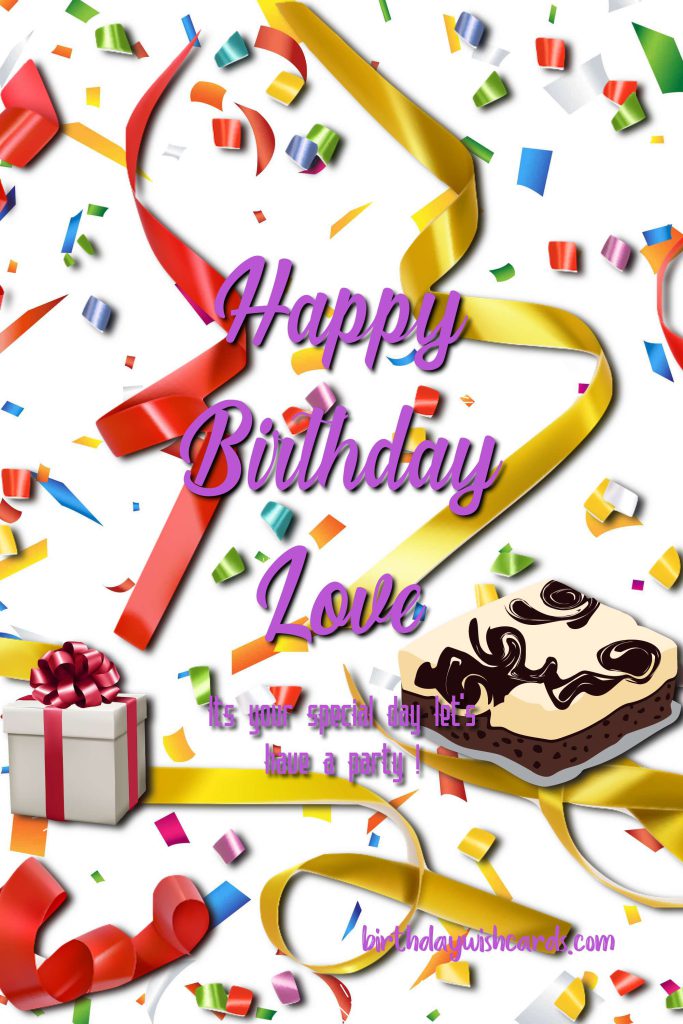 Birthday Wish Cards | happy birthday love of my life Birthday Wish Cards | happy birthday love of my life