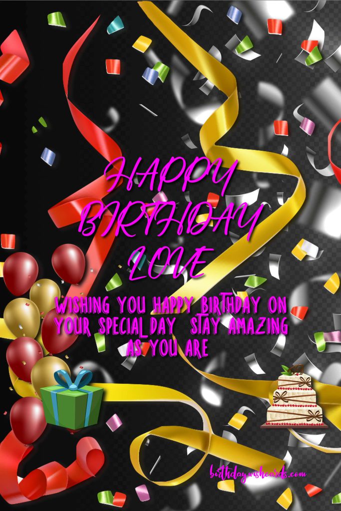 Birthday Wish Cards | happy birthday love of my life Birthday Wish Cards | happy birthday love of my life