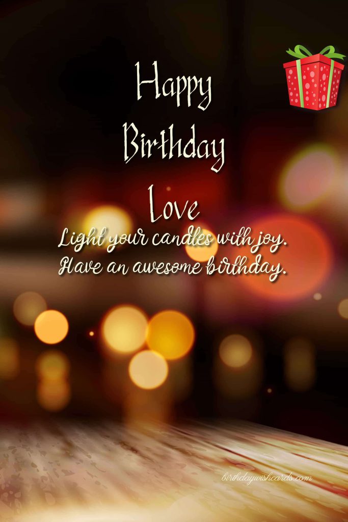 Birthday Wish Cards | happy birthday love of my life Birthday Wish Cards | happy birthday love of my life