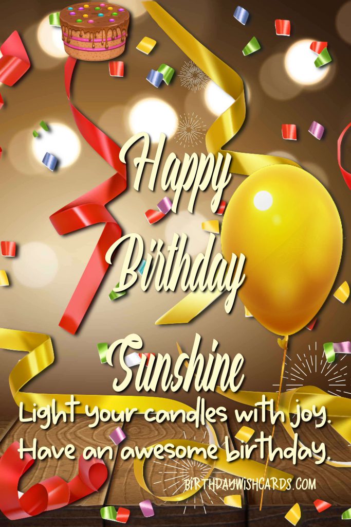 Birthday Wish Cards | happy birthday sunshine image Birthday Wish Cards | happy birthday sunshine image