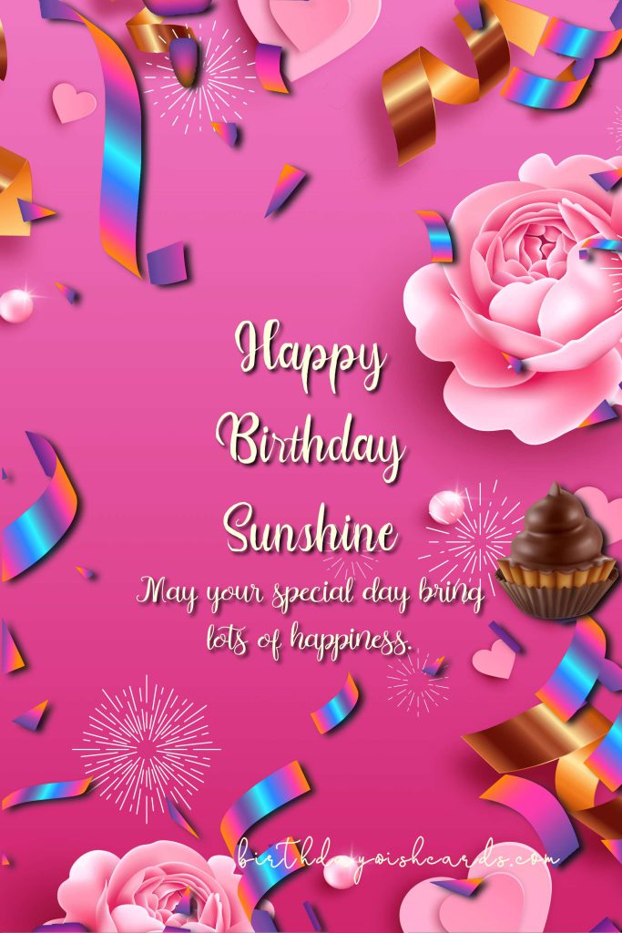 Birthday Wish Cards | happy birthday sunshine image Birthday Wish Cards | happy birthday sunshine image