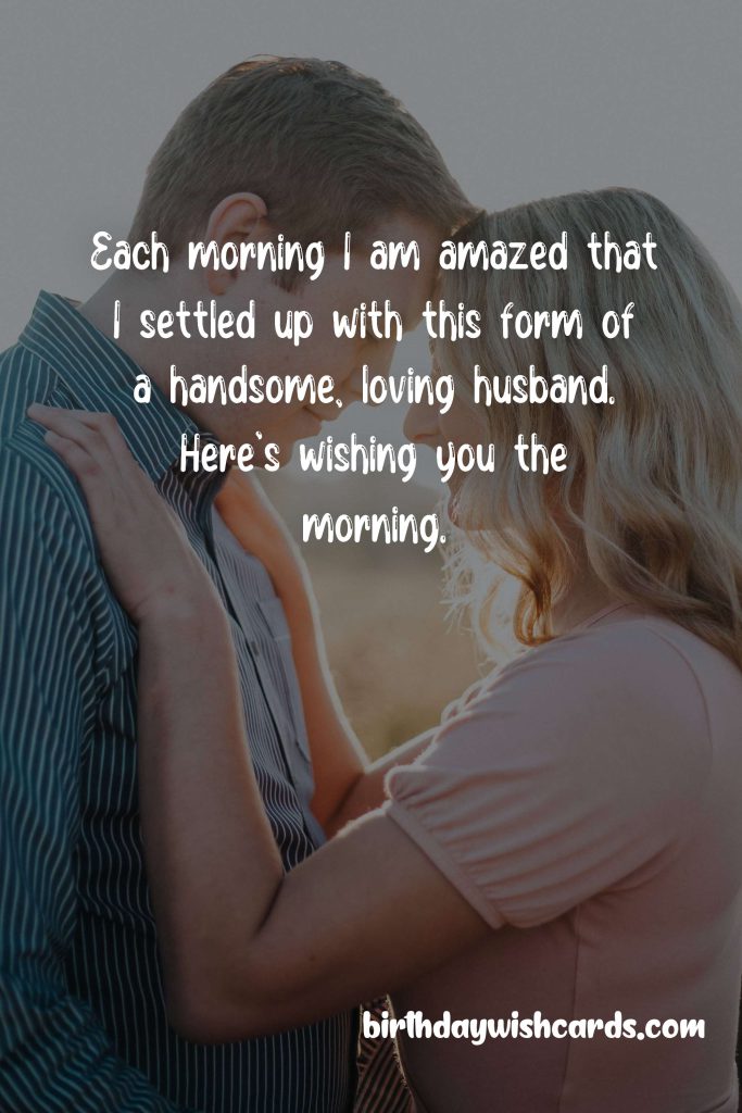 Birthday Wish Cards | Good Morning Messages for Husband: Birthday Wish Cards | Good Morning Messages for Husband: