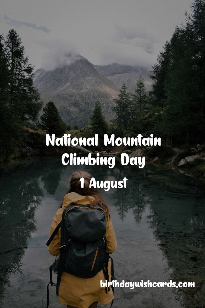 Birthday Wish Cards | 1-Aug National Mountain Climbing Day: Birthday Wish Cards | 1-Aug National Mountain Climbing Day: