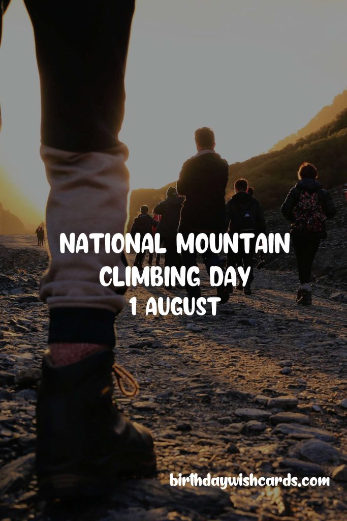 Birthday Wish Cards | 1-Aug National Mountain Climbing Day: Birthday Wish Cards | 1-Aug National Mountain Climbing Day: