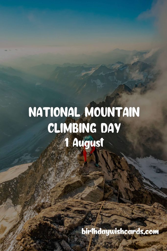 Birthday Wish Cards | 1-Aug National Mountain Climbing Day: Birthday Wish Cards | 1-Aug National Mountain Climbing Day:
