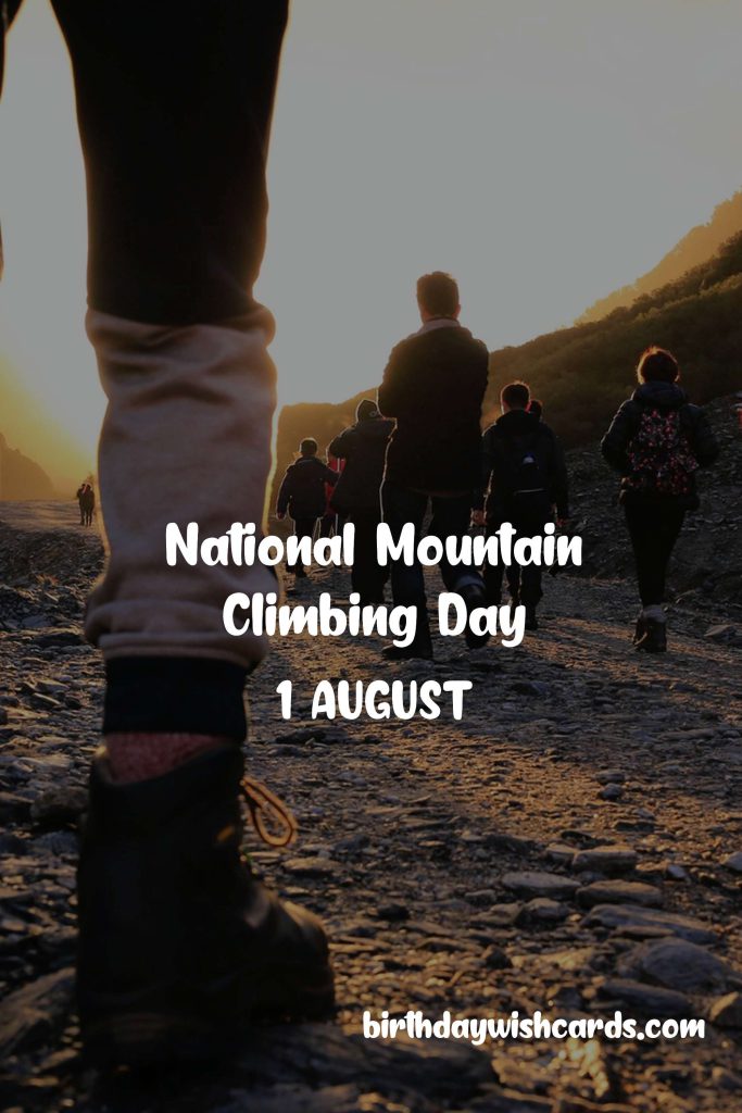 Birthday Wish Cards | 1-Aug National Mountain Climbing Day: Birthday Wish Cards | 1-Aug National Mountain Climbing Day: