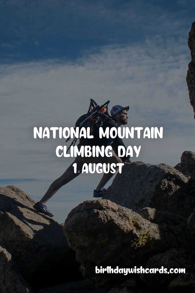 Birthday Wish Cards | 1-Aug National Mountain Climbing Day: Birthday Wish Cards | 1-Aug National Mountain Climbing Day: