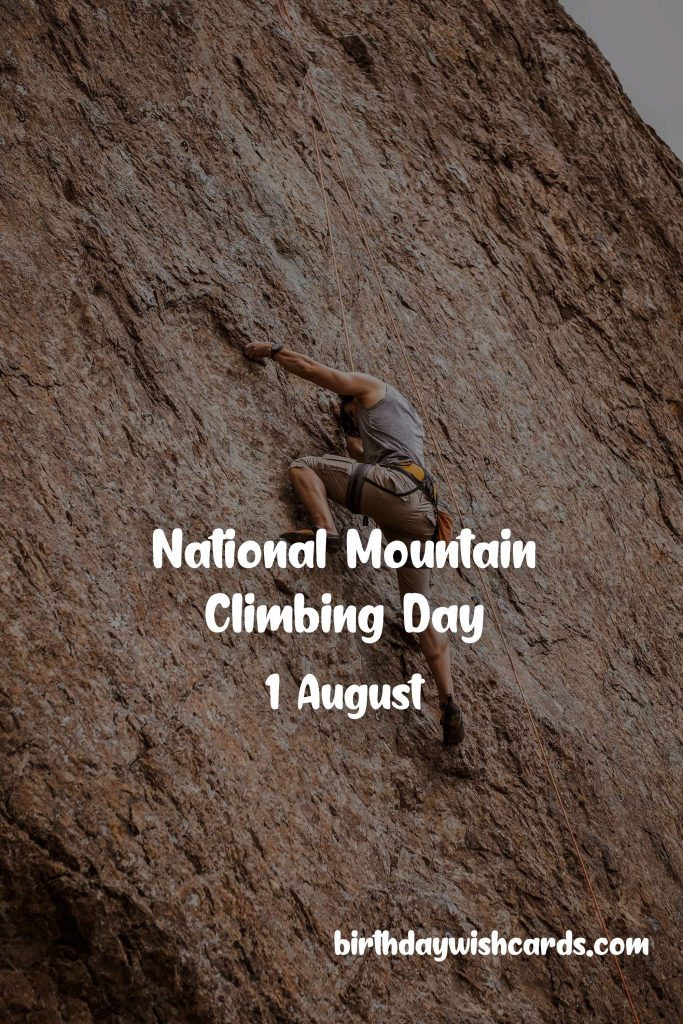 Birthday Wish Cards | 1-Aug National Mountain Climbing Day: Birthday Wish Cards | 1-Aug National Mountain Climbing Day:
