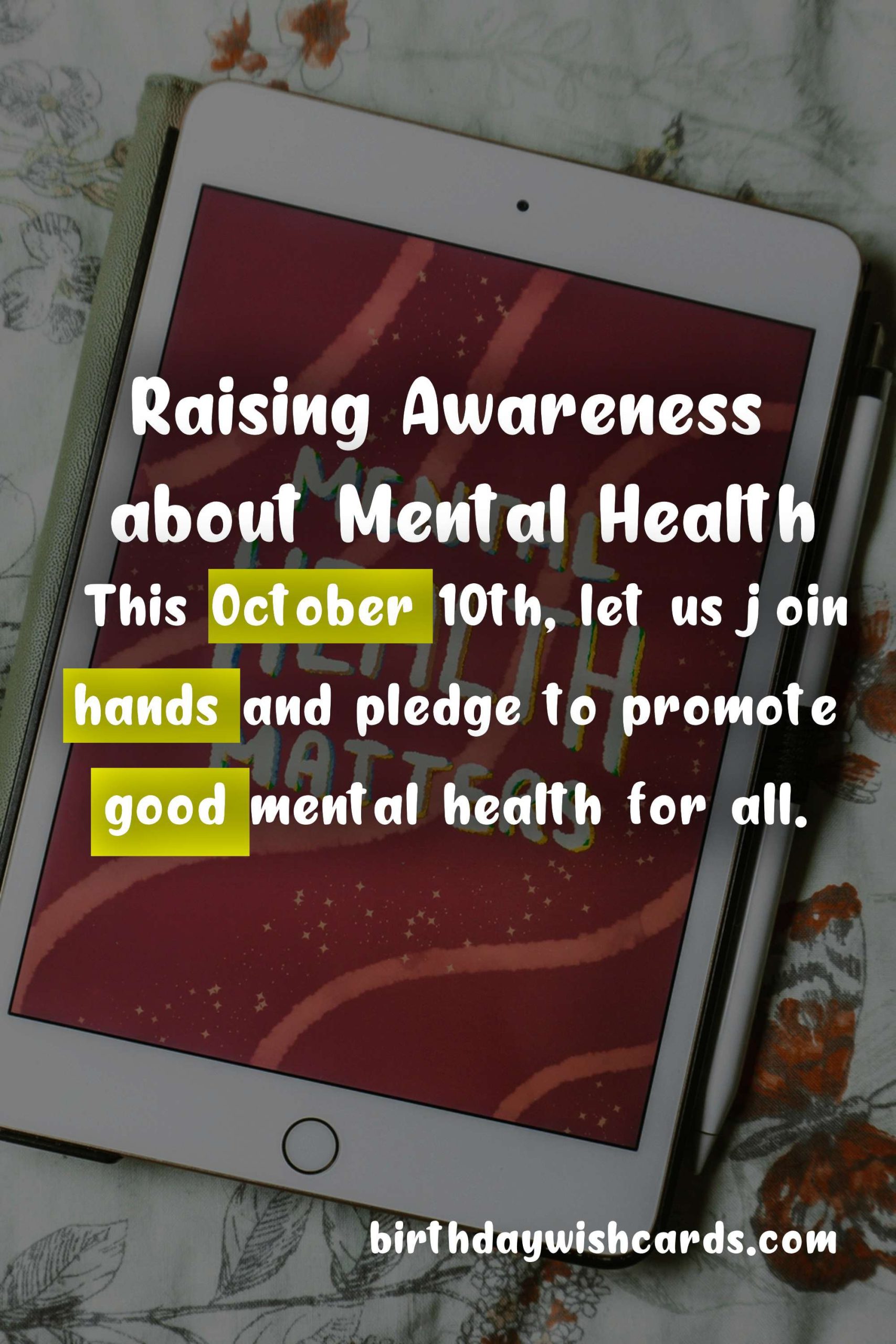 World Mental Health Day - Raising Awareness and Taking Action