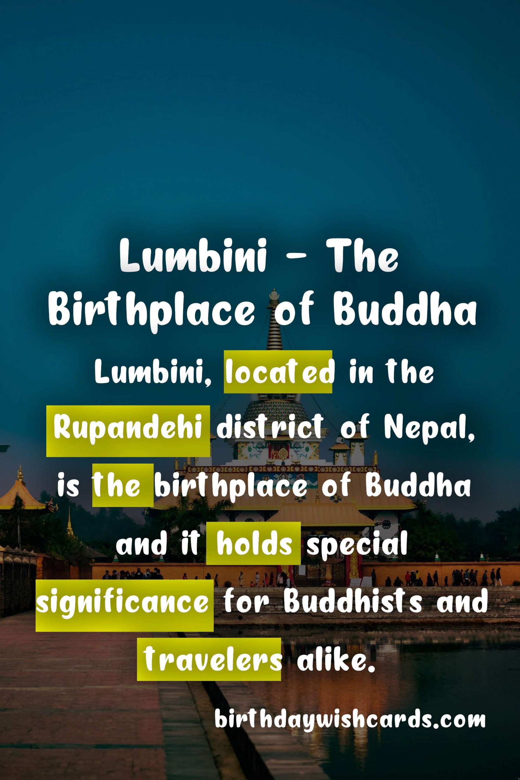Celebrate Lumbini Day on 1st May - A Journey Through the Birthplace of Buddha