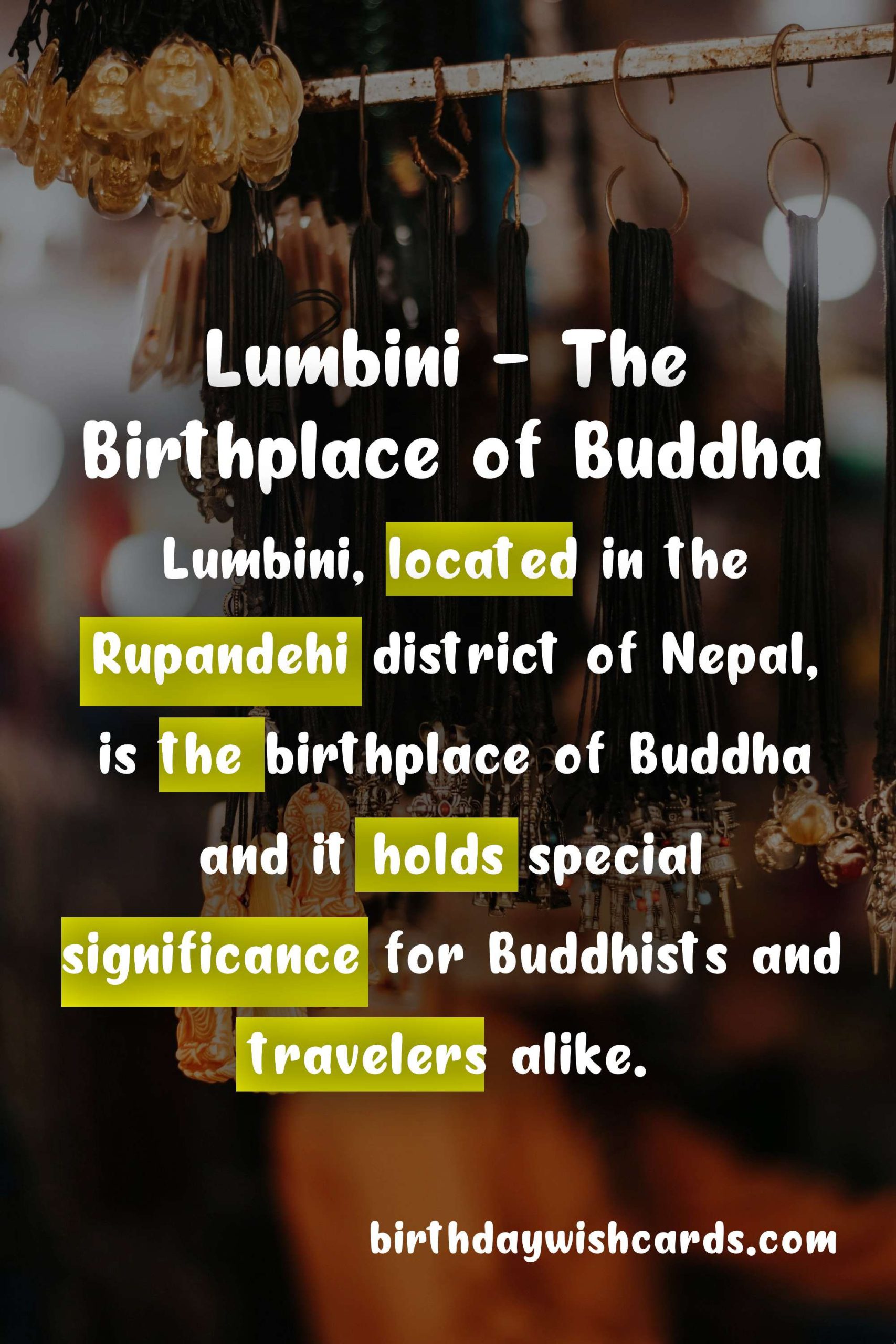 Celebrate Lumbini Day on 1st May - A Journey Through the Birthplace of Buddha