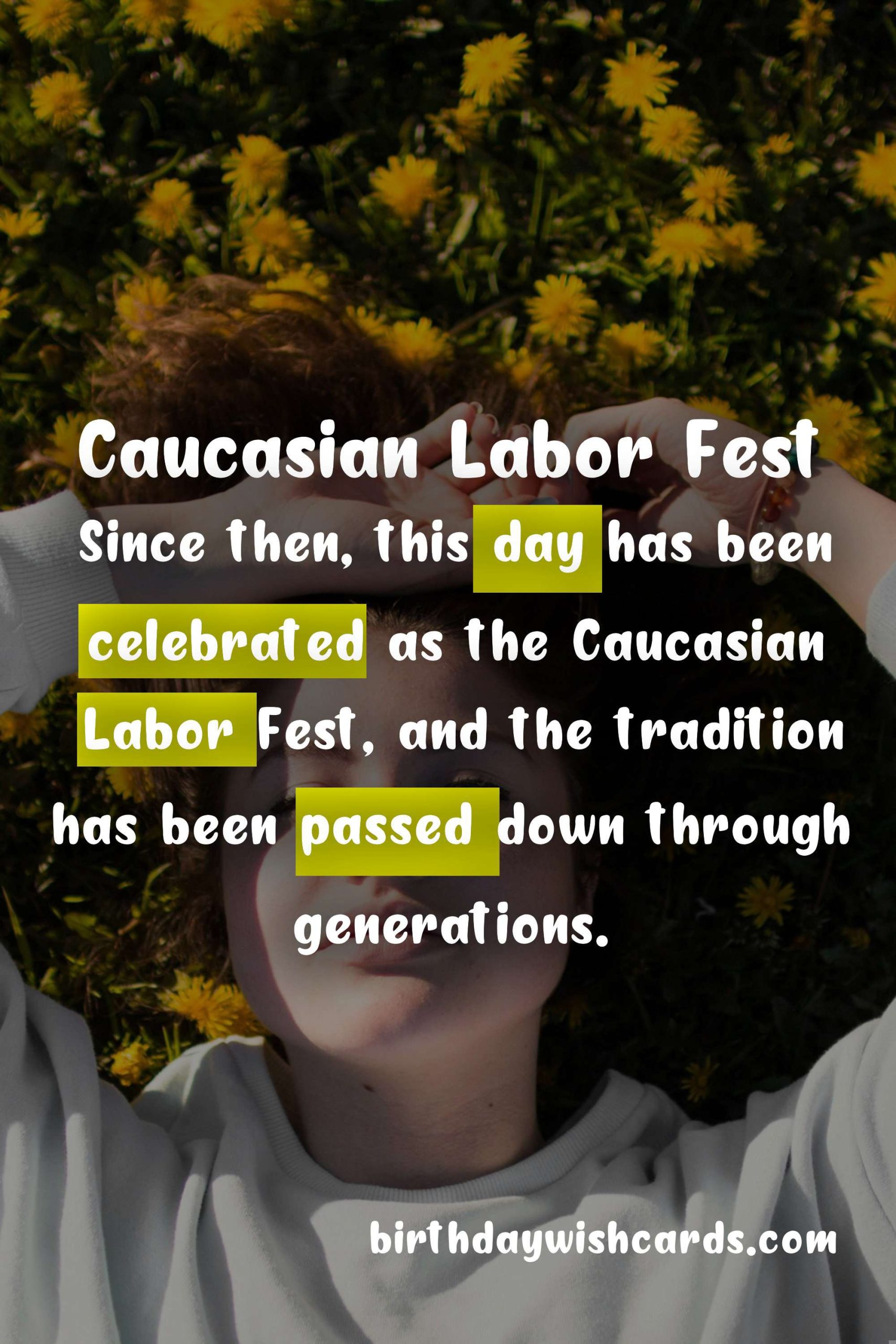 Every August 7 - Caucasian Labor Fest (Sarıkamış, Kars)