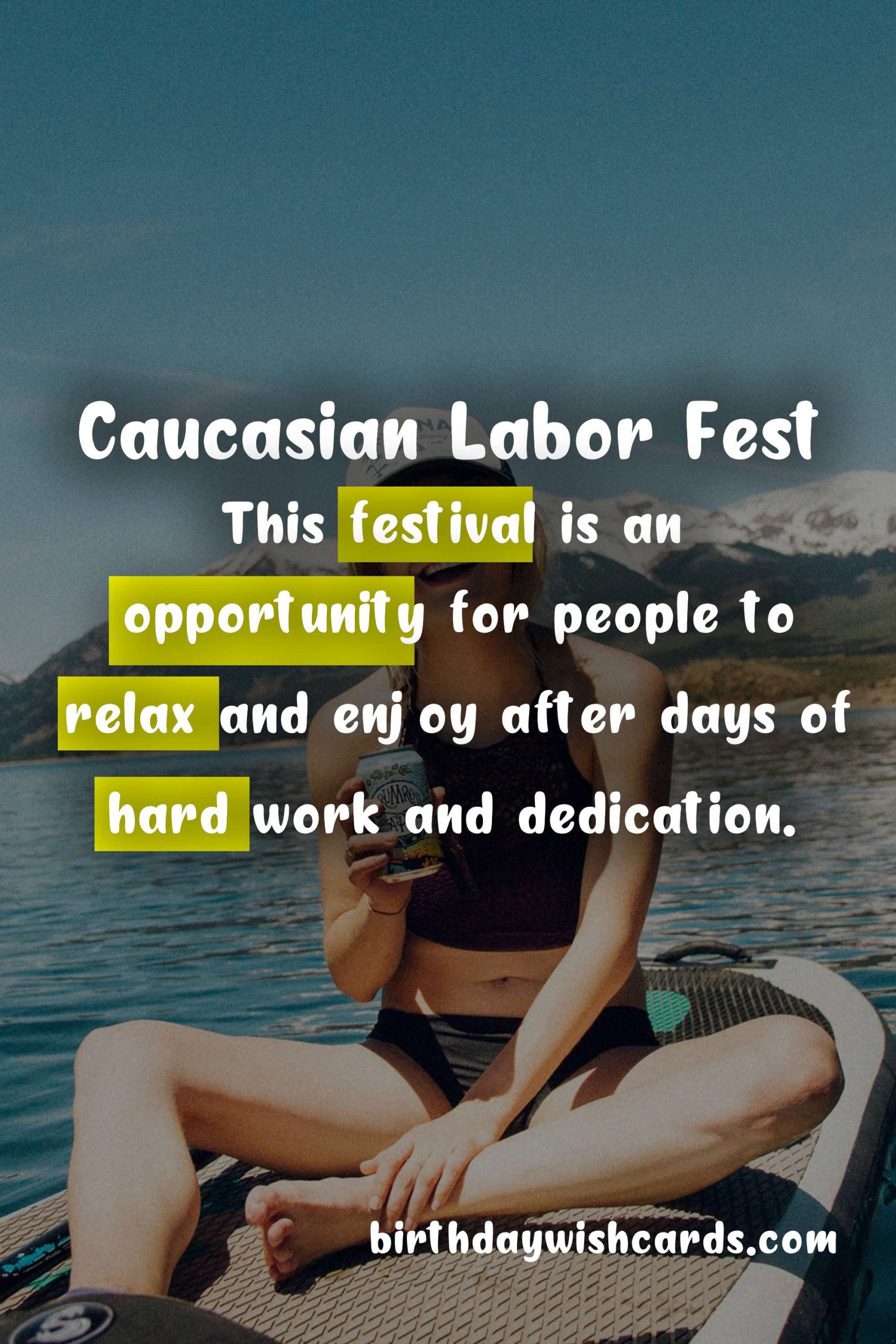 Every August 7 - Caucasian Labor Fest (Sarıkamış, Kars)