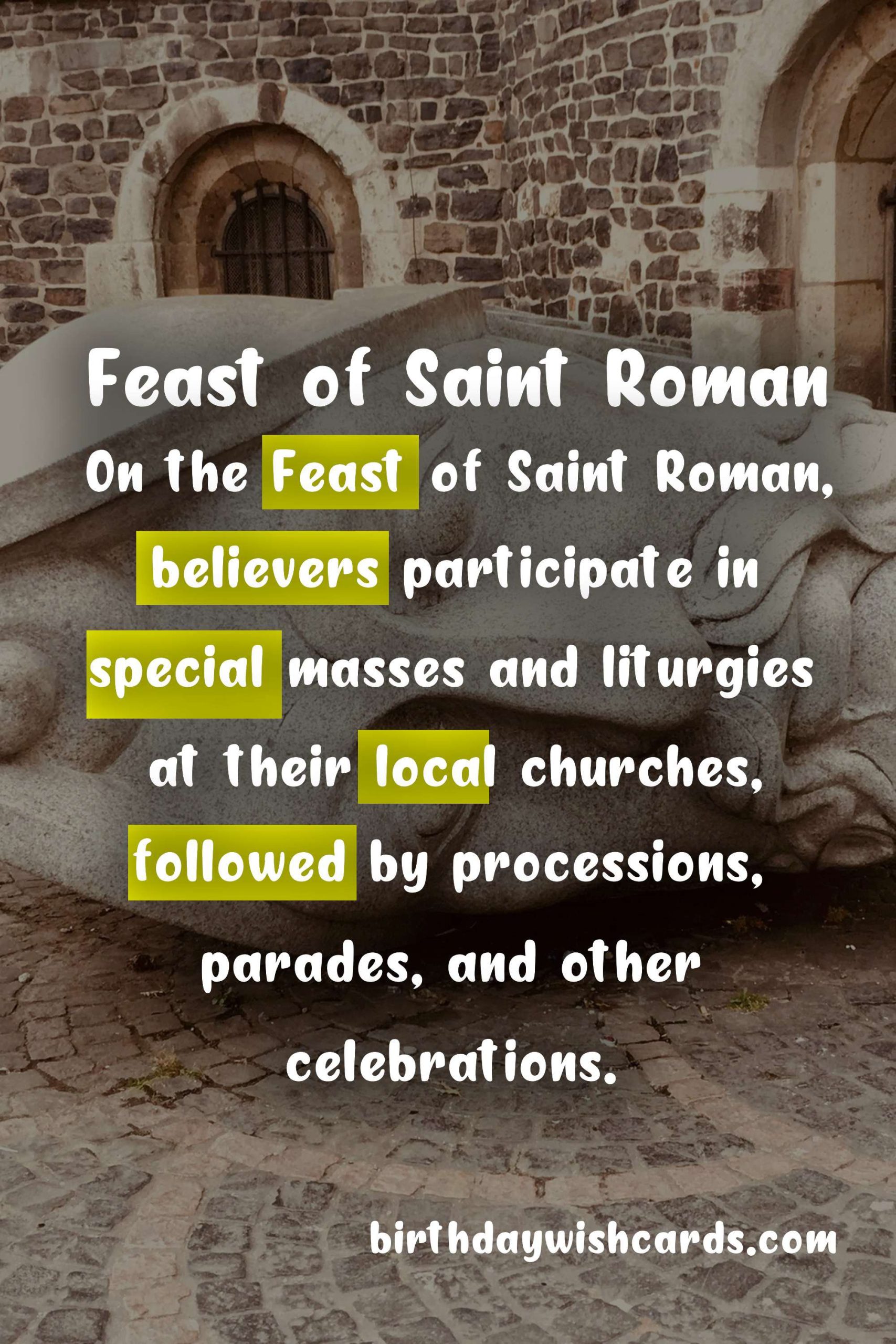 Feast of Saint Roman - A Celebration of Faith and Festivity