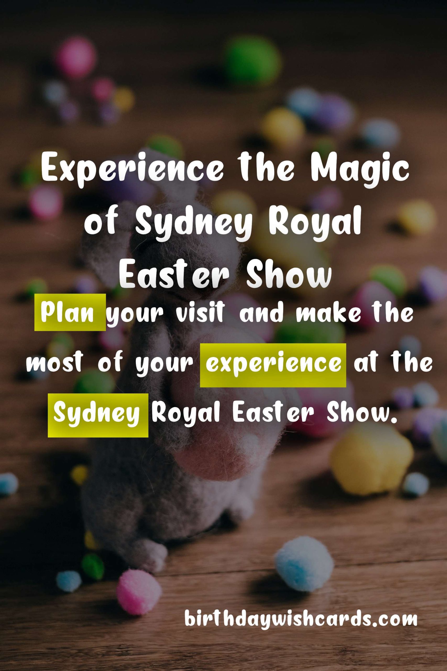 Experience the Magic of Sydney Royal Easter Show - April 3rd to April 14th