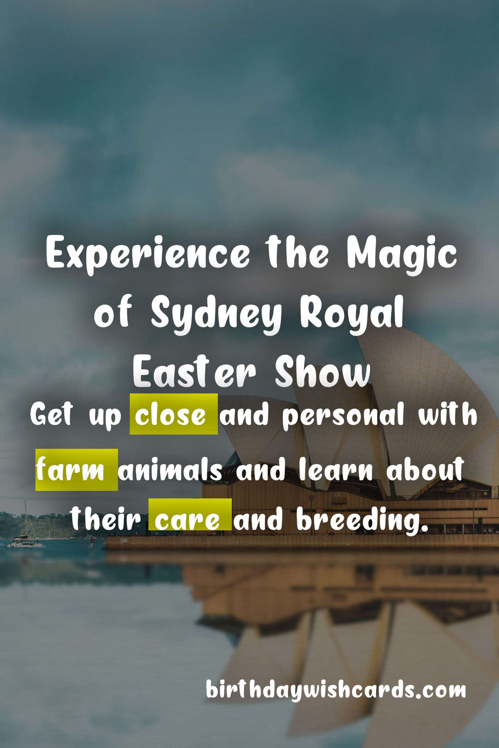 Experience the Magic of Sydney Royal Easter Show - April 3rd to April 14th