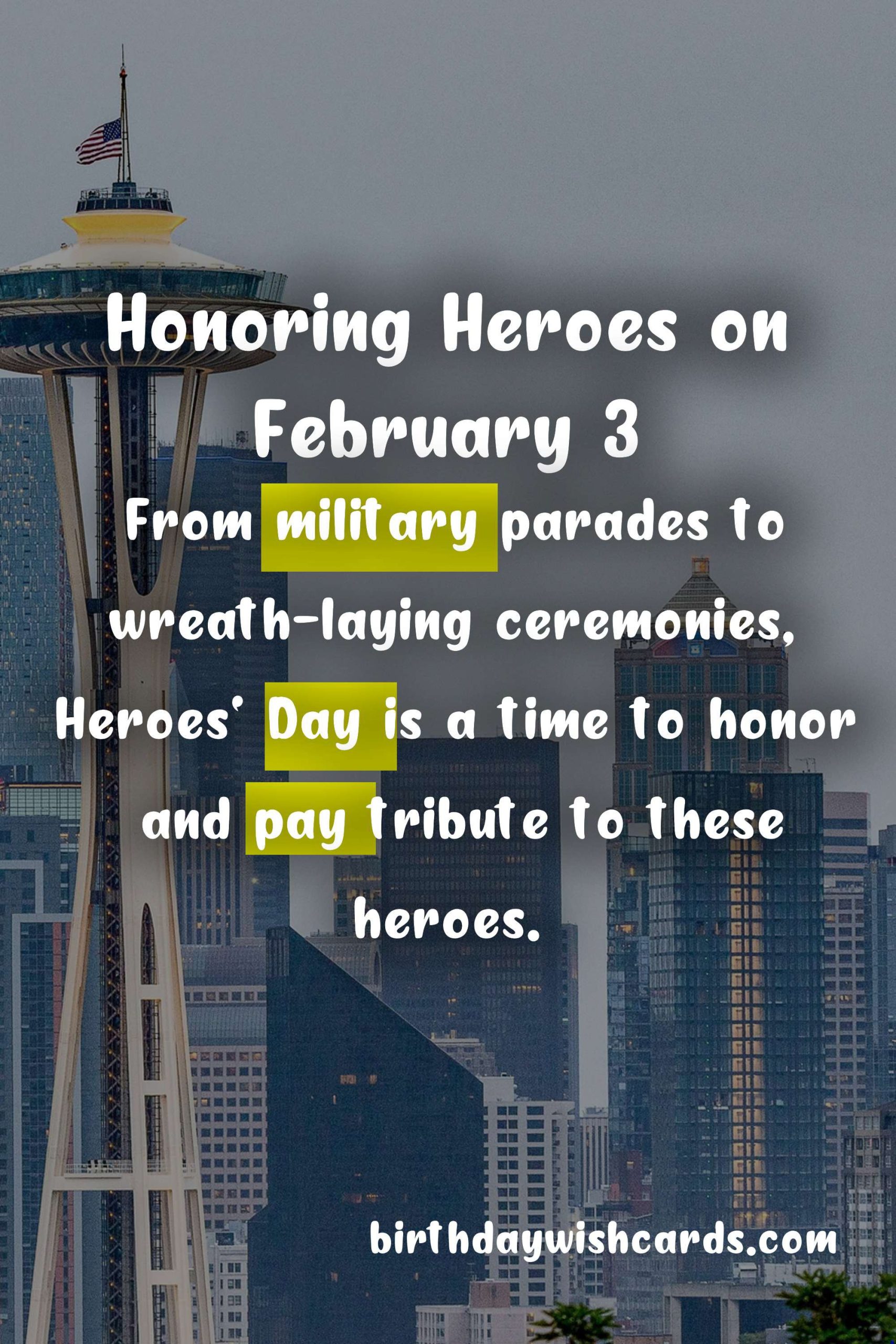 Honoring Heroes on February 3: A Tribute to Heroes' Day