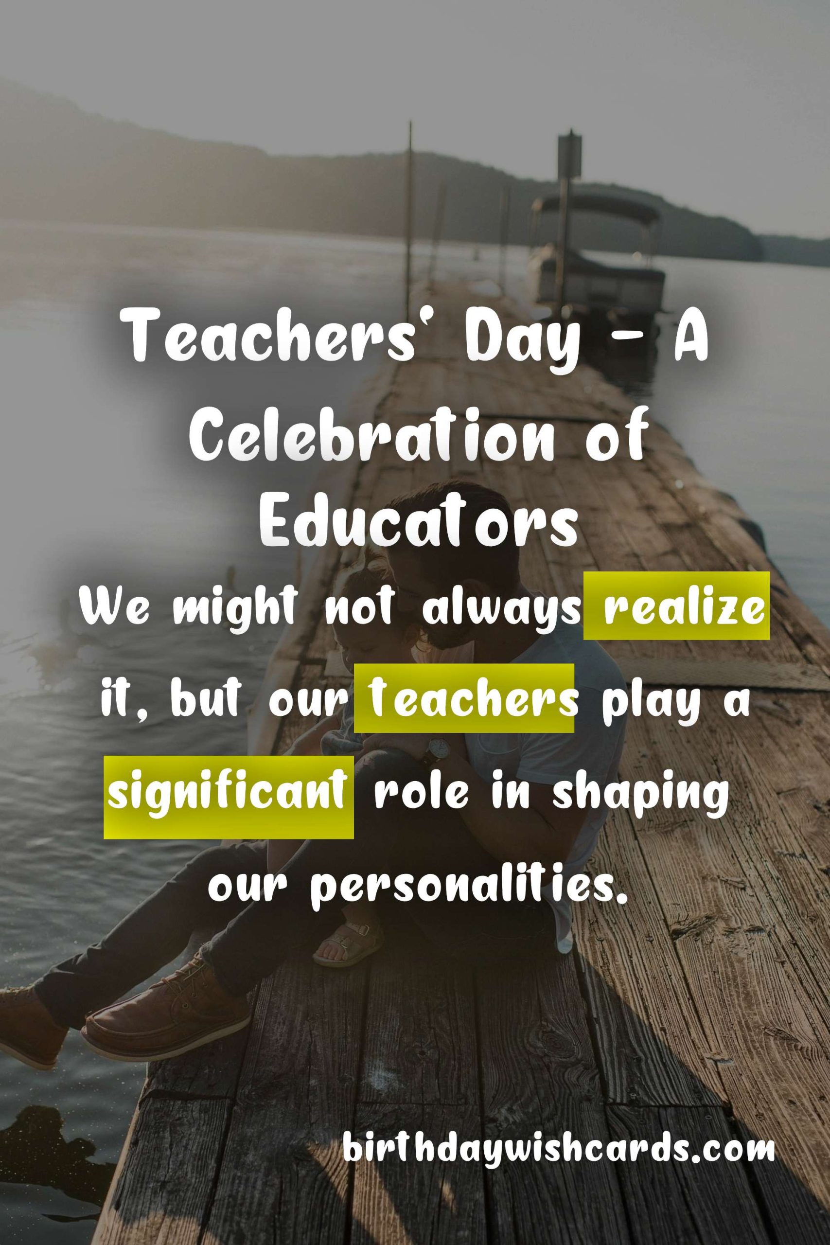 Celebrate and Honor Your Teachers This Teachers' Day - October 12