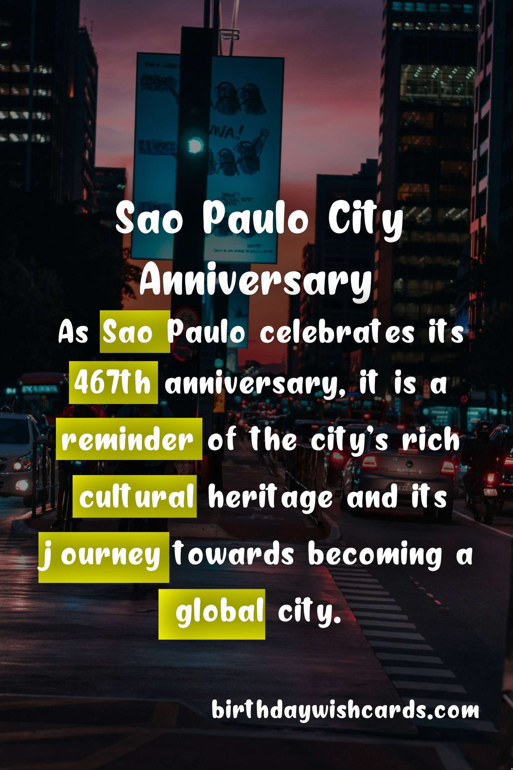 February 25 - Sao Paulo City Anniversary