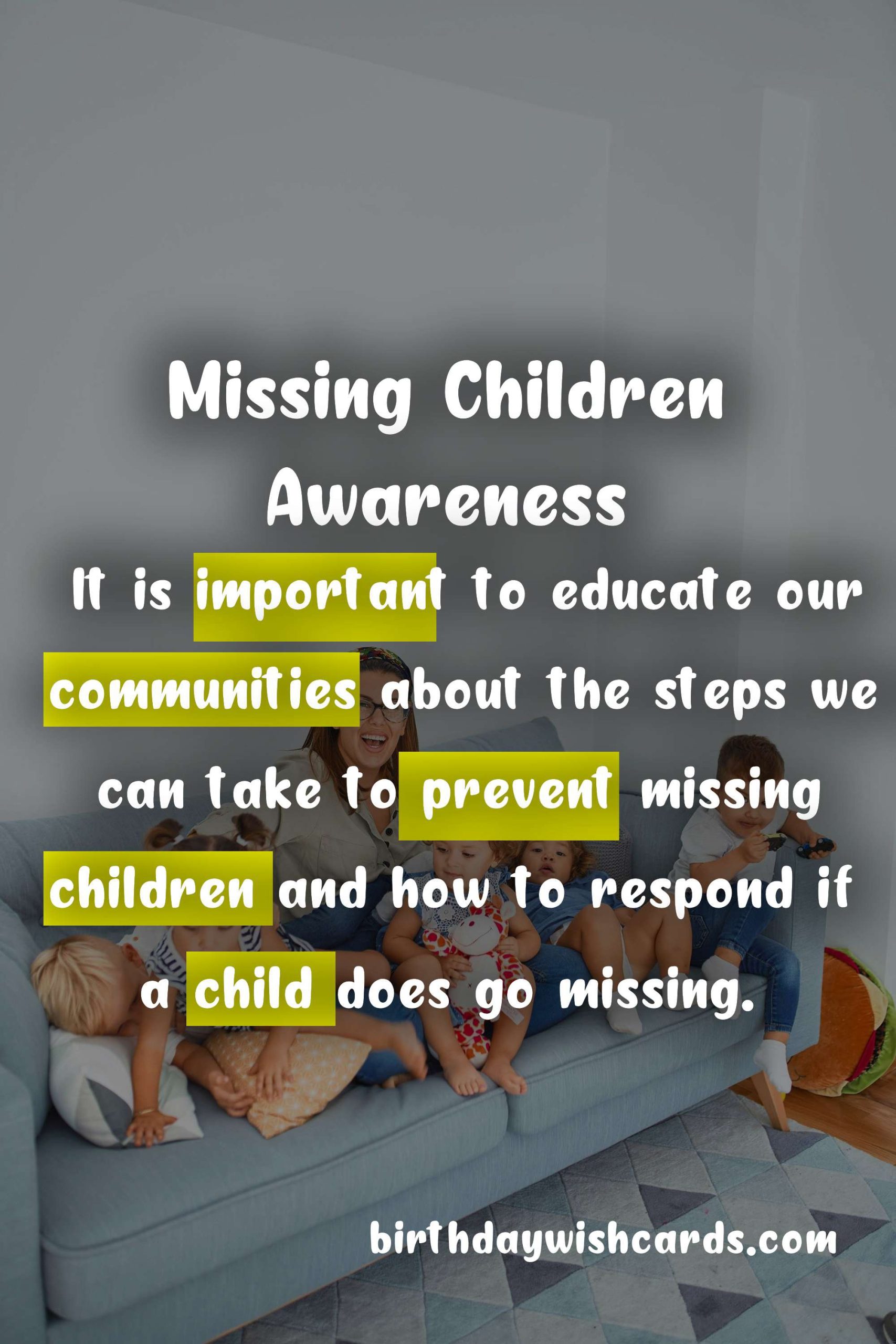 May 25 - International Missing Children's Day