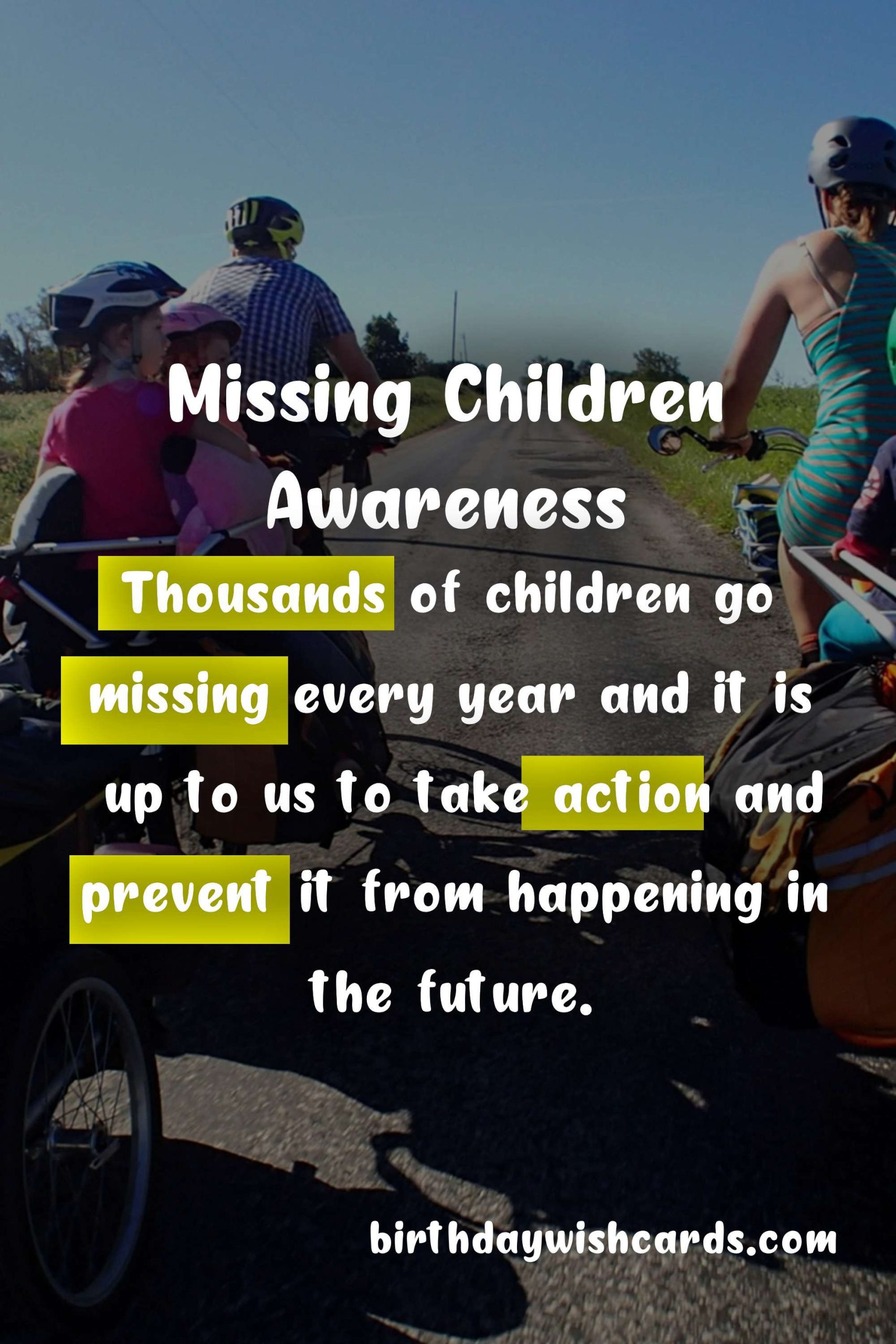 May 25 - International Missing Children's Day