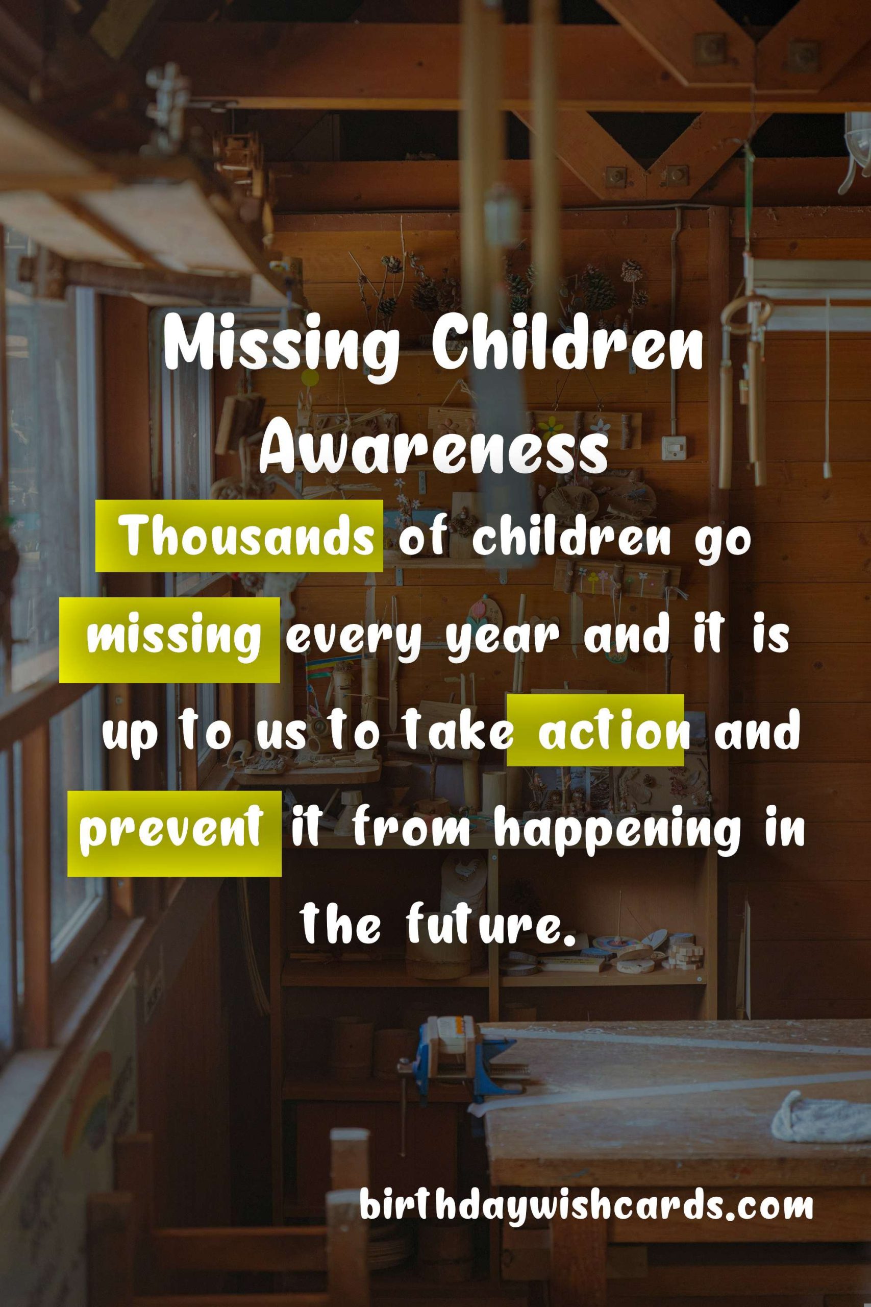 May 25 - International Missing Children's Day