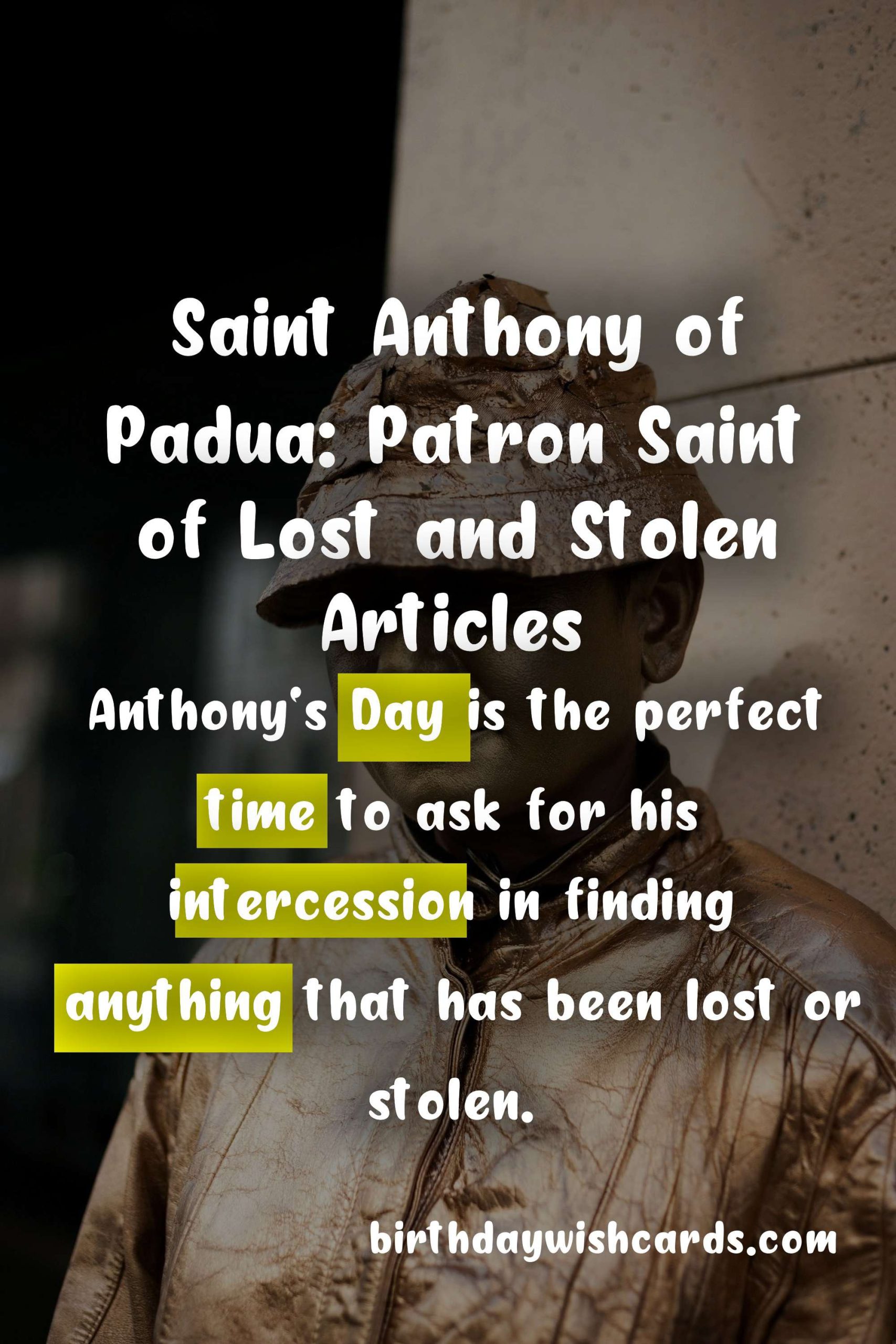 Anthony's Day: Celebrating the Life of Saint Anthony of Padua