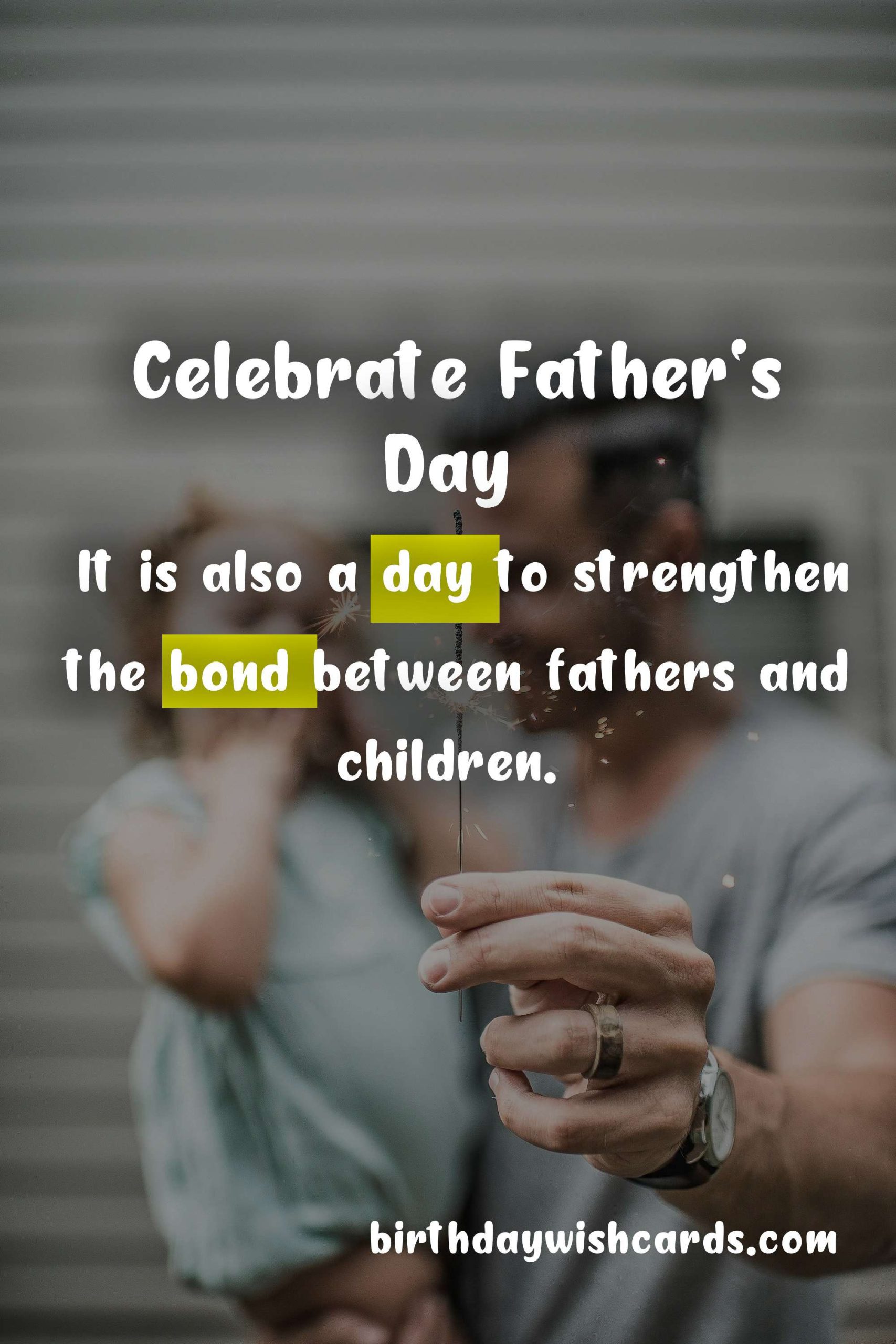 Celebrate Father's Day on June 19