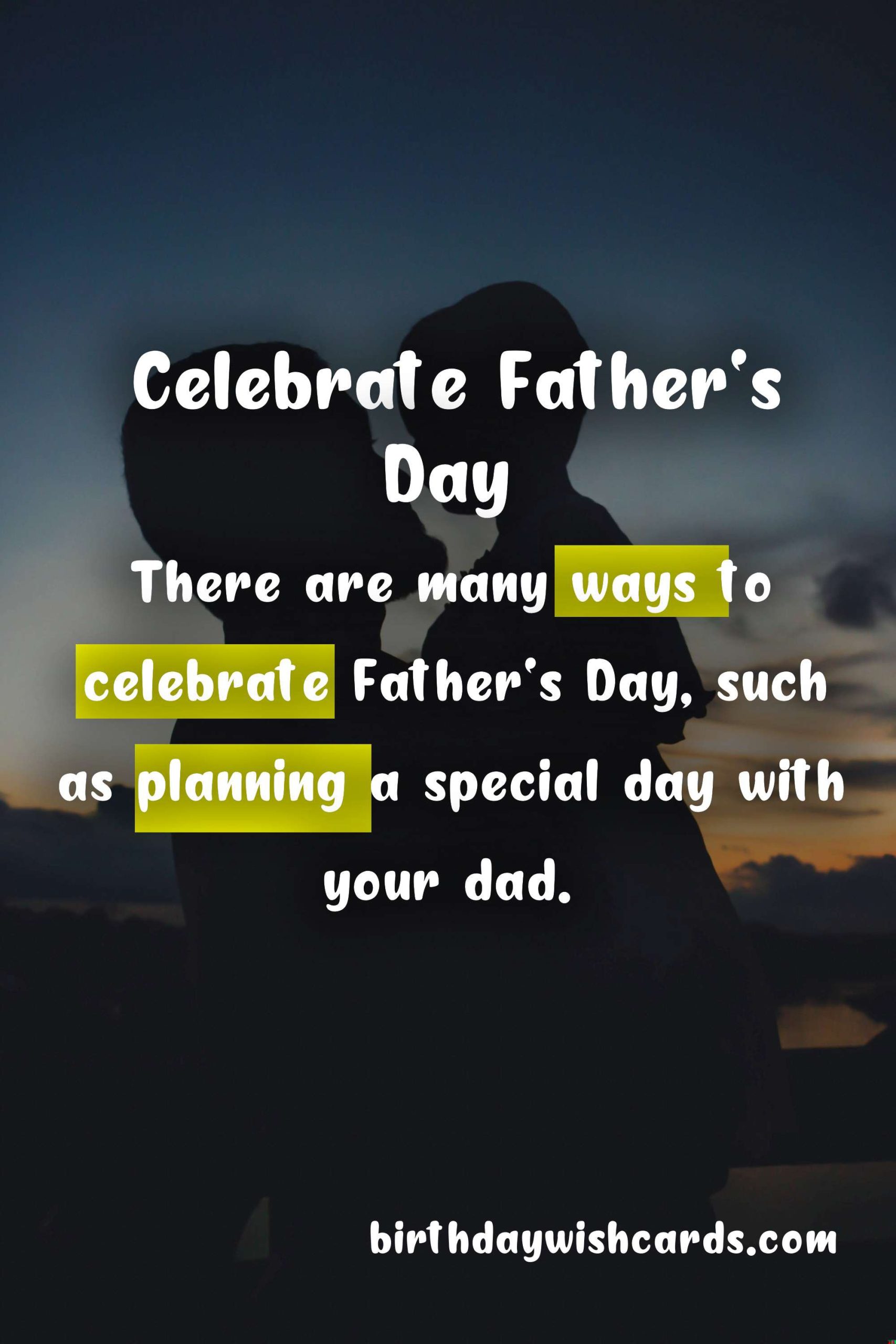Celebrate Father's Day on June 19