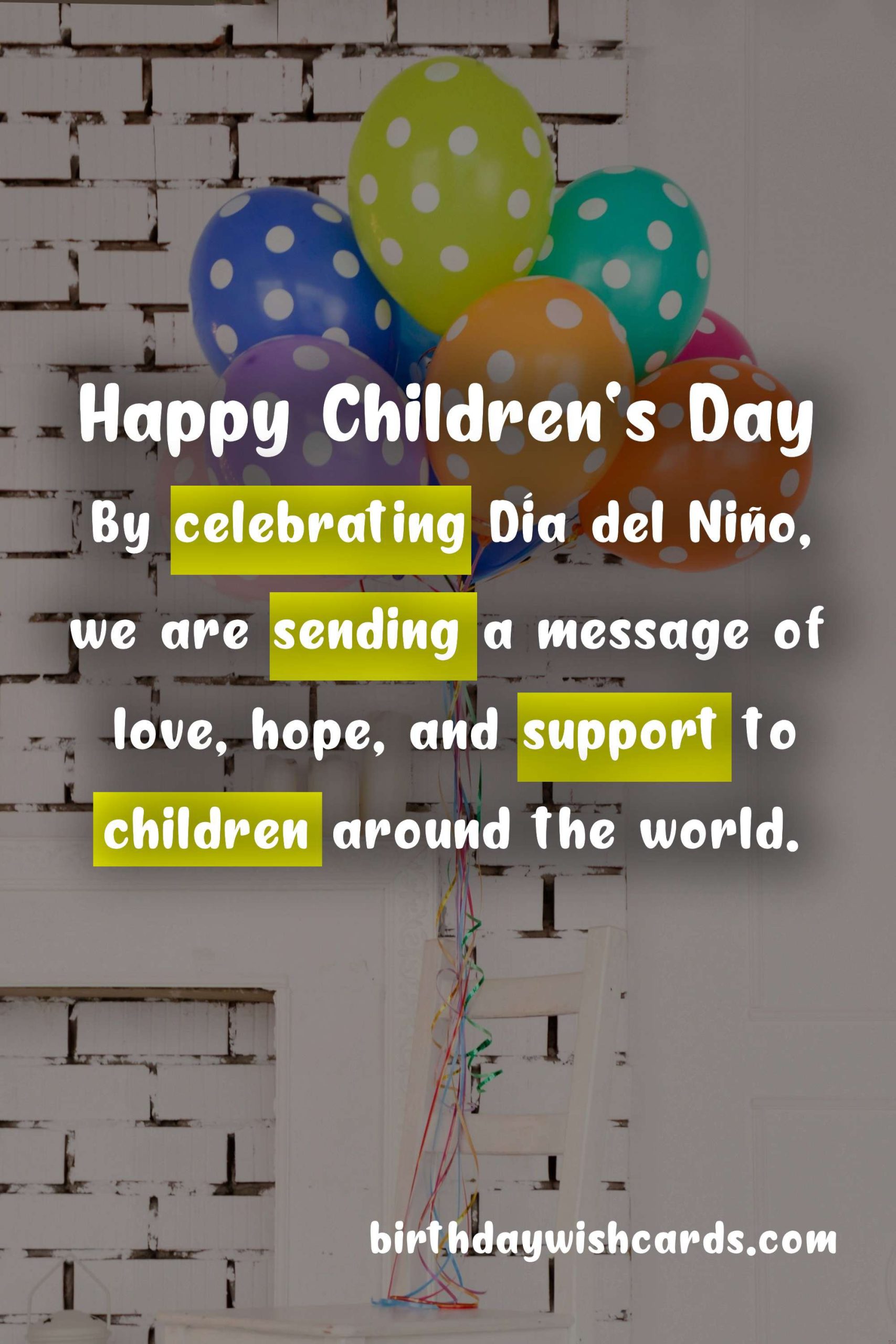 Celebrating Día del Niño (Children's Day) - October 1