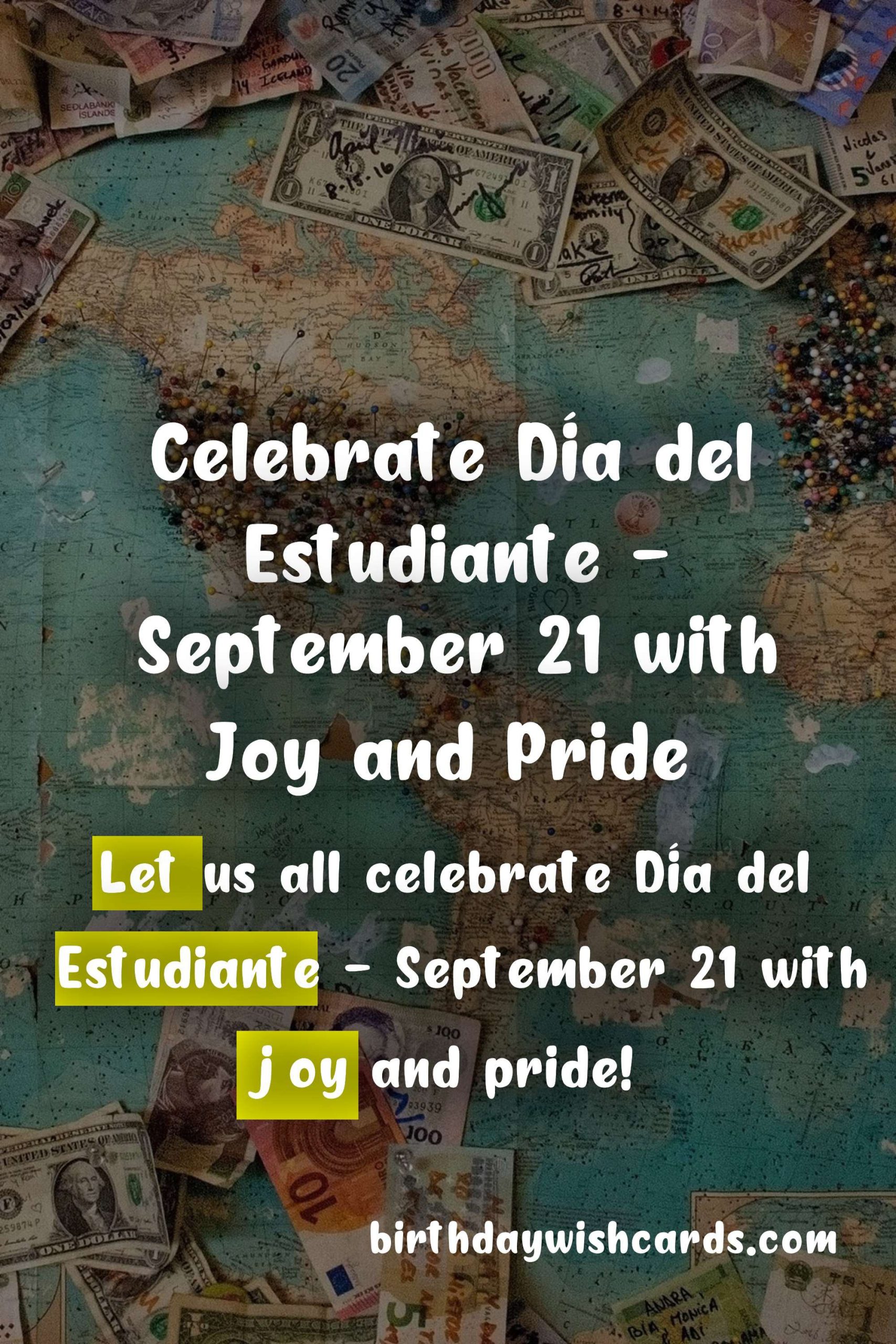 Celebrate Día del Estudiante - September 21 with Joy and Pride