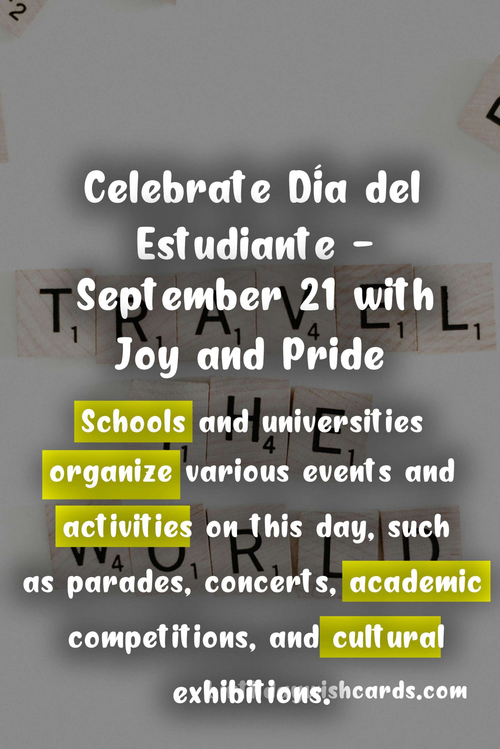 Celebrate Día del Estudiante - September 21 with Joy and Pride