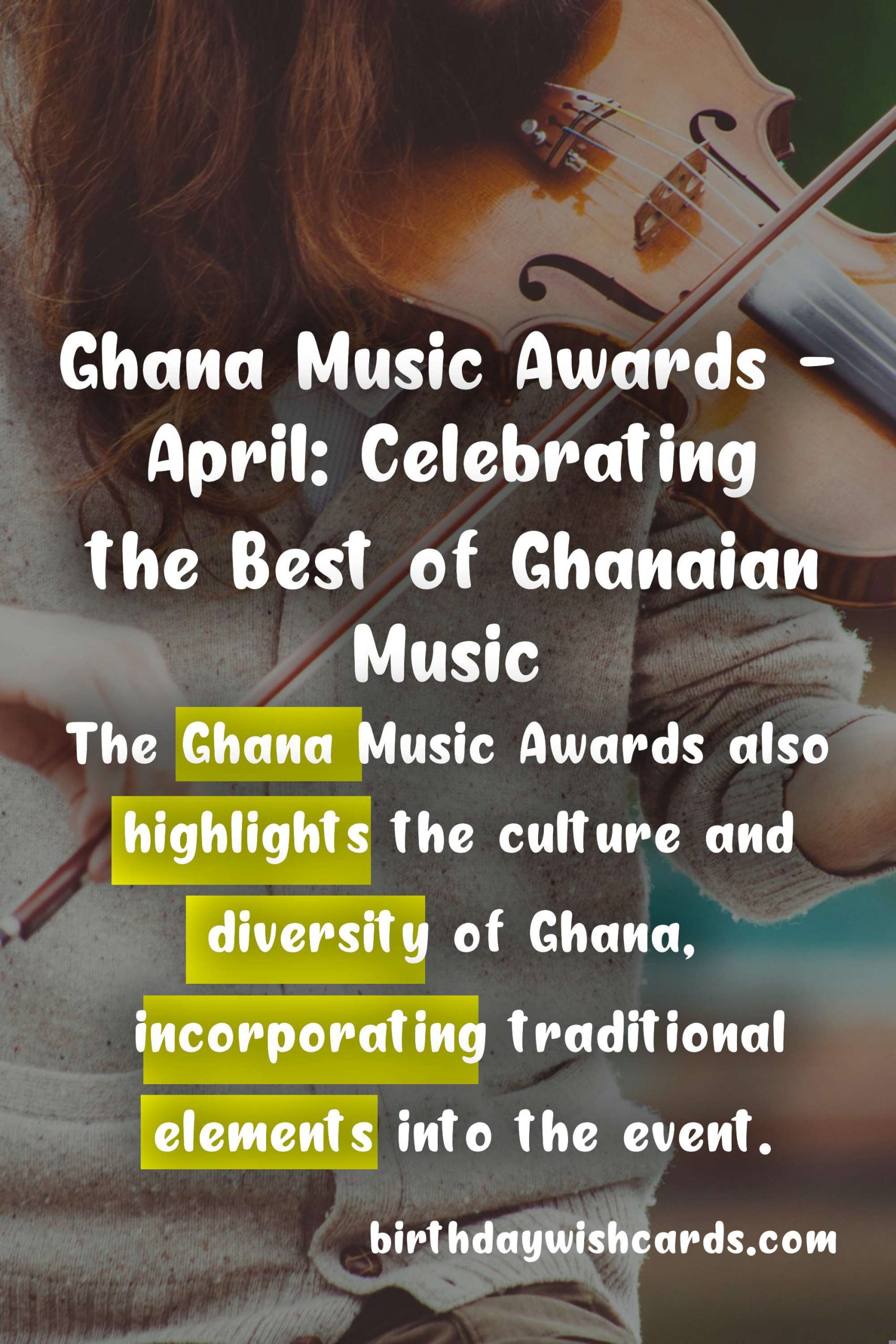 Ghana Music Awards - April: Celebrating the Best of Ghanaian Music