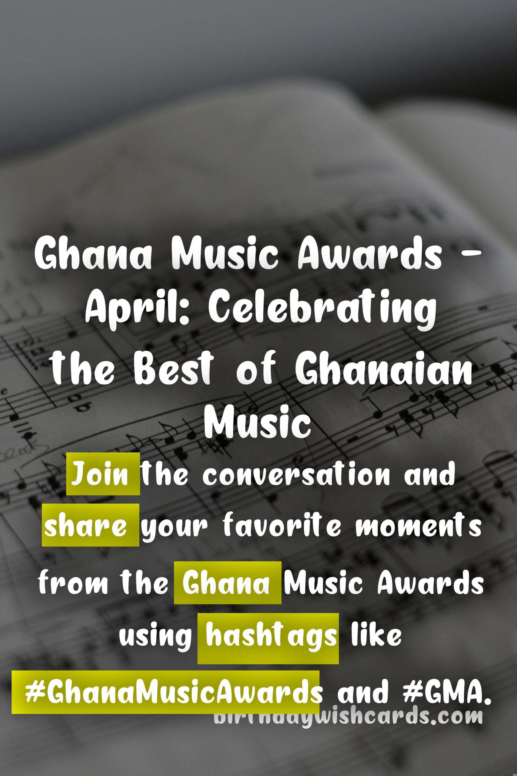 Ghana Music Awards - April: Celebrating the Best of Ghanaian Music