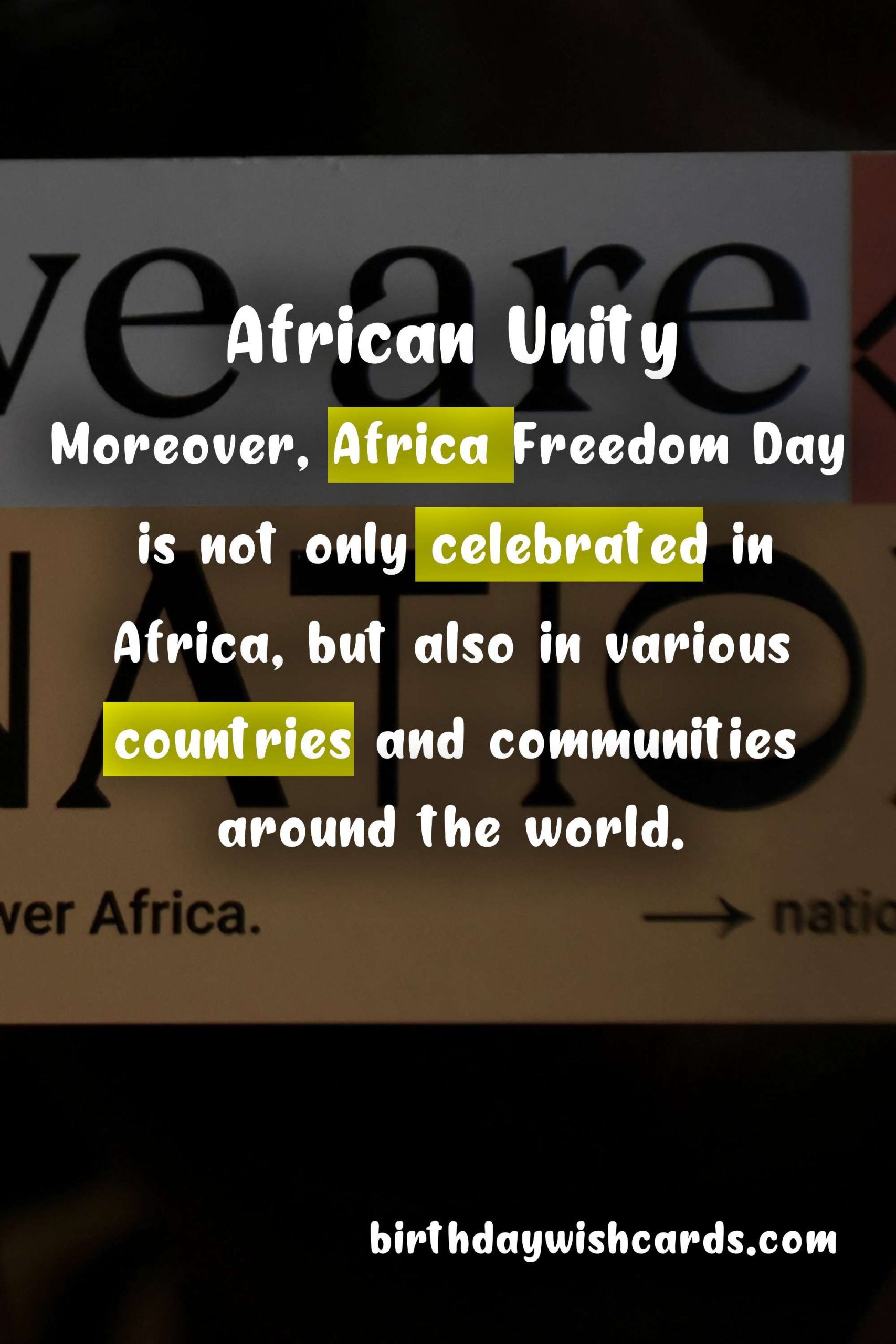 Africa Freedom Day - May 25: Celebrating the Independence and Unity of the Continent